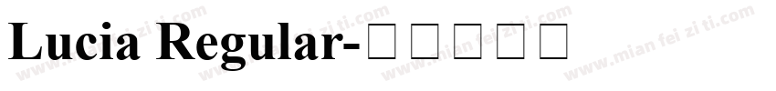 Lucia Regular字体转换